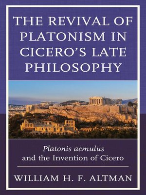 cover image of The Revival of Platonism in Cicero's Late Philosophy